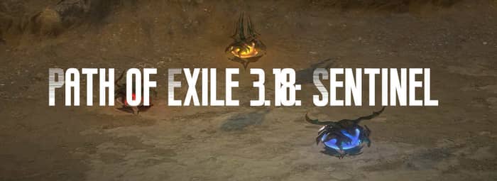 Path of Exile 3.18 Sentinel