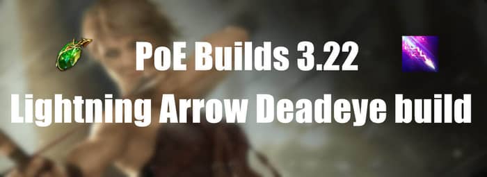 3.22 Lightning Arrow Deadeye build pic