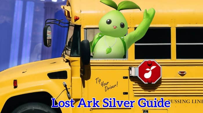 Lost Ark Silver Guide - More Things You Need to Know
