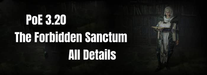 The Forbidden Sanctum All Details