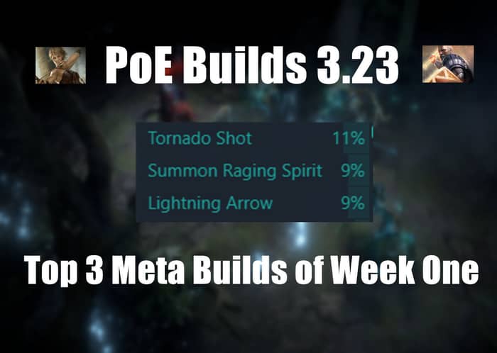 Top 3 Meta Builds of Week One pic
