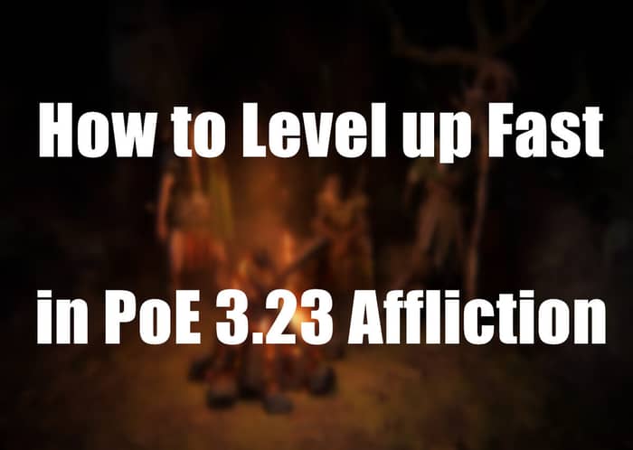 How to Level up Fast 3.23 pic