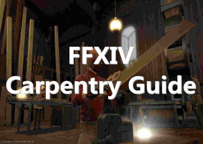 Carpentry-Guide-in -FFXIV