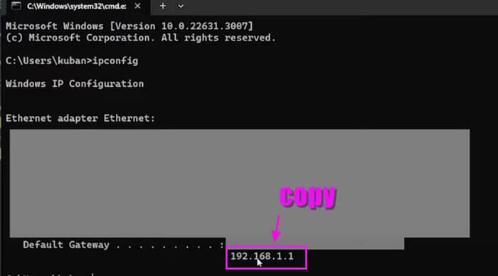 open the command prompt again and copy the default gateway address