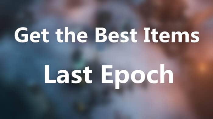 get the best items in last epoch