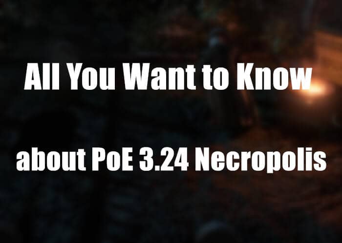 3.24 Necropolis news