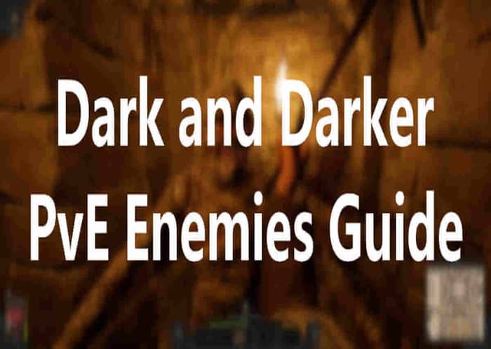 dark and darker pve guide