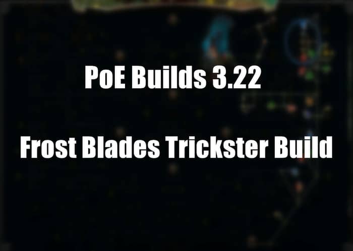 Frost Blades Trickster Build pic
