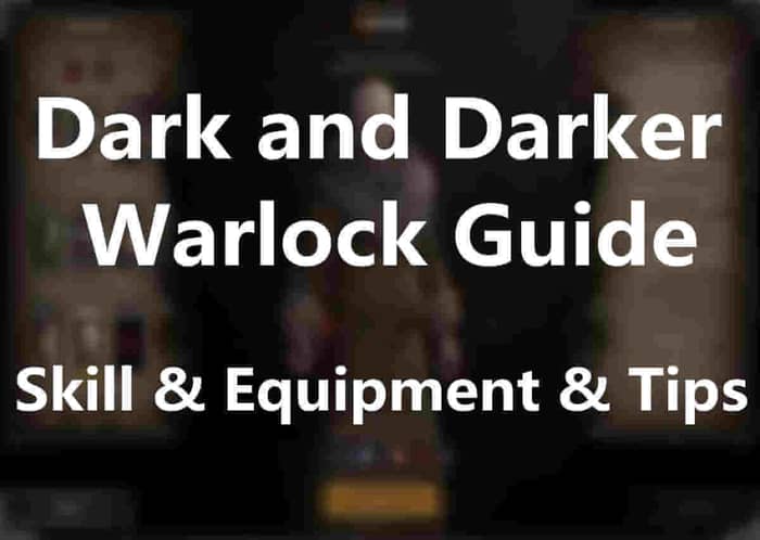 dark and darker warlock guide