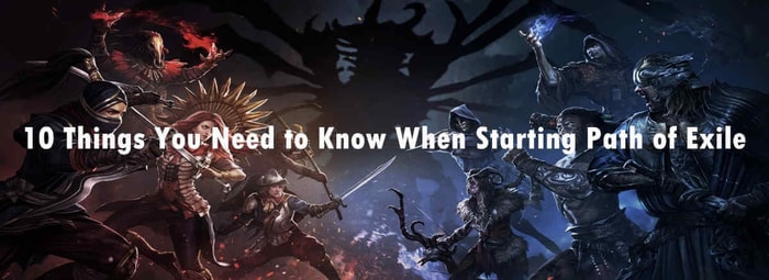 10 Things You Need to Know When Starting Path of Exile pic