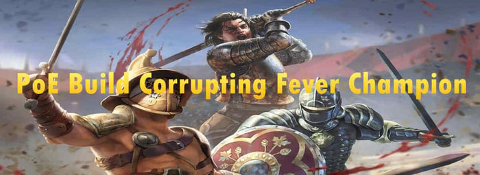 Corrupting Fever Champion