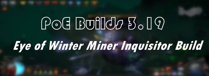 Eye of Winter Miner Inquisitor Build pic