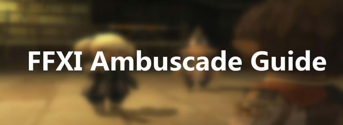 FFXI Ambuscade Guide