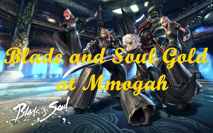 Blade and Soul Gold at Mmogah
