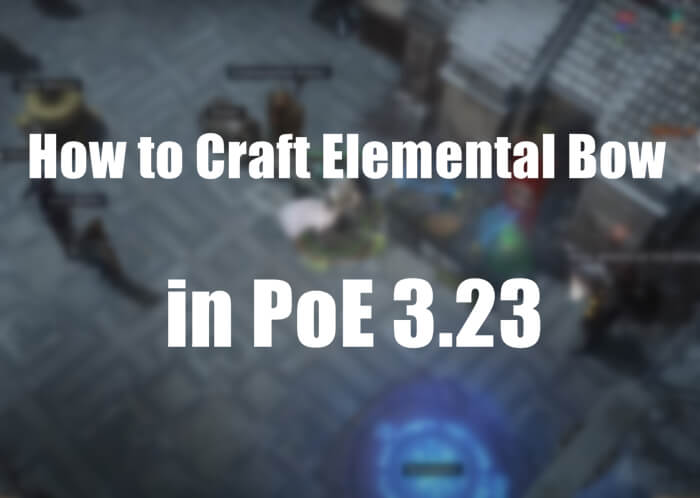 Craft Elemental Bow in PoE 3.23 pic
