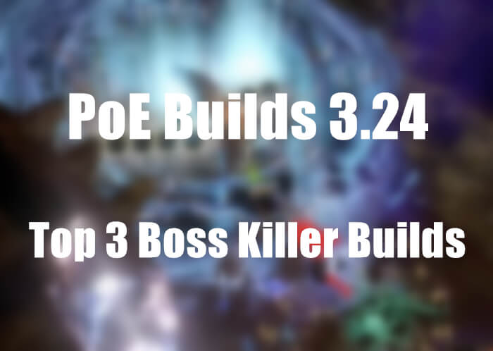 Top 3 Boss Killer Builds pic