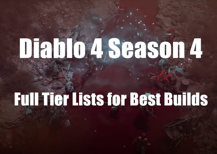 D4S4 Full Tier Lists for Best Builds pic