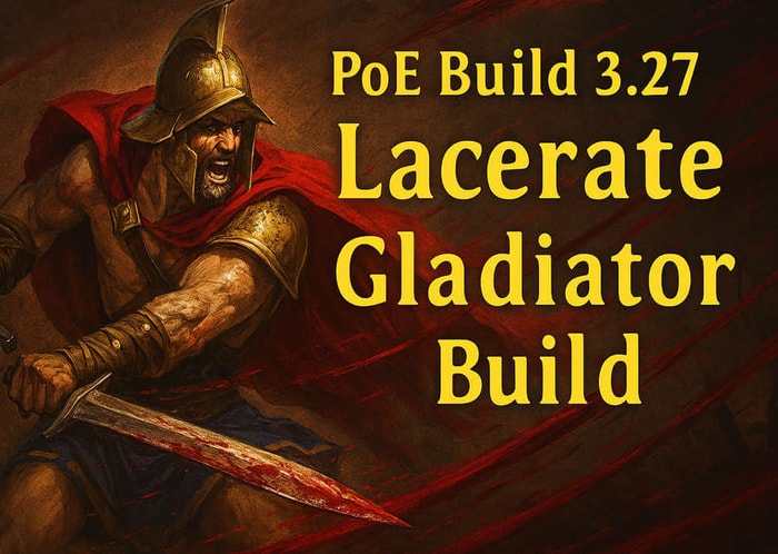 poe 3.27 Lacerate Gladiator Build pic