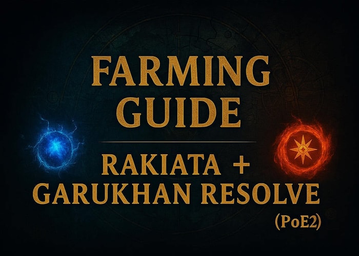poe 2 Farm Rakiata + Garukhan Resolve pic